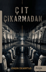 Çıt Çıkarmadan - Ange Yayınları