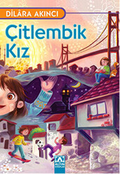 Çitlembik Kız - 1