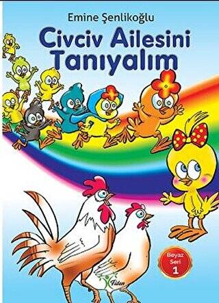Civciv Ailesini Tanıyalım - 1