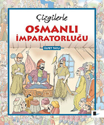 Çizgilerle Osmanlı İmparatorluğu - 1
