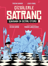 Çizgilerle Satranç: Dünyanın En Gizemli Oyunu - Domingo Yayınevi
