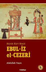 Cizreli İsmail Ebul-İz - Kent Işıkları Yayınları