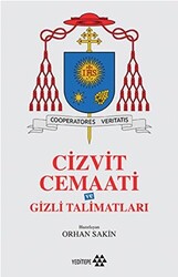 Cizvit Cemaati ve Gizli Talimatları - 1