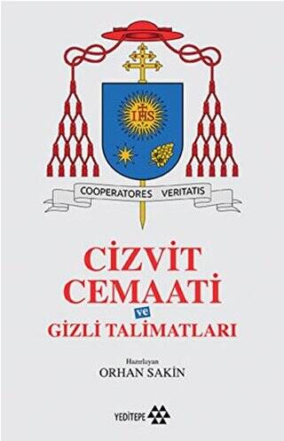 Cizvit Cemaati ve Gizli Talimatları - 1