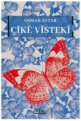 Çîke Visteki - 1