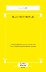Classical Dictionary - Capitol Books