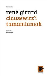 Clausewitz’i Tamamlamak - Alakarga Sanat Yayınları
