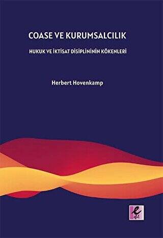 Coase ve Kurumsalcılık - 1