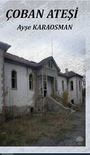 Çoban Ateşi - 1