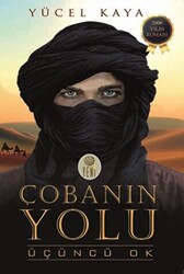 Çobanın Yolu - Üçüncü Ok - 1