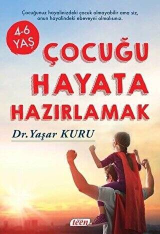 Çocuğu Hayata Hazırlamak - 1