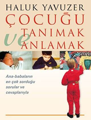 Çocuğu Tanımak ve Anlamak - 1