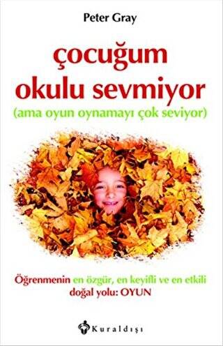 Çocuğum Okulu Sevmiyor - 1