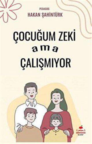 Çocuğum Zeki Ama Çalışmıyor - 1