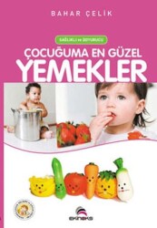 Çocuğuma En Güzel Yemekler - Ekinoks Yayın Grubu