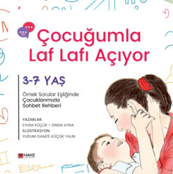 Çocuğumla Laf Lafı Açıyor - 1