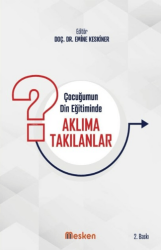 Çocuğumun Din Eğitiminde Aklıma Takılanlar - Mesken Kitap