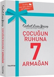 Çocuğun Ruhuna 7 Armağan - Hayykitap