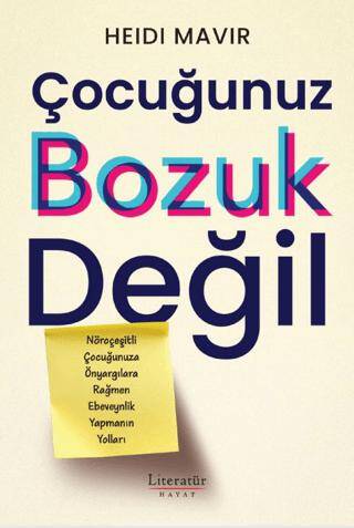 Çocuğunuz Bozuk Değil - 1