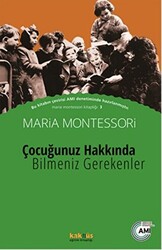 Çocuğunuz Hakkında Bilmeniz Gerekenler - 1