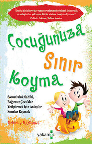 Çocuğunuza Sınır Koyma - 1