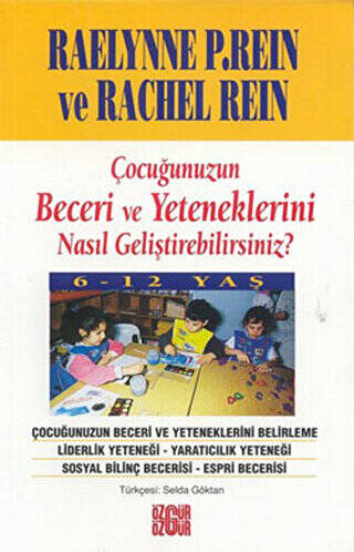 Çocuğunuzun Beceri ve Yeteneklerini Nasıl Geliştirebilirsiniz? 6-12 Yaş - 1