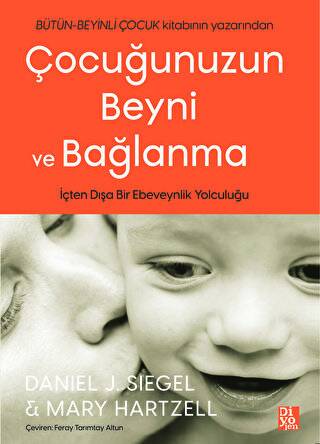 Çocuğunuzun Beyni ve Bağlanma - 1