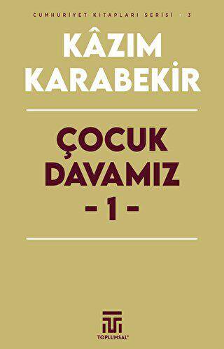 Çocuk Davamız - 1 - 1