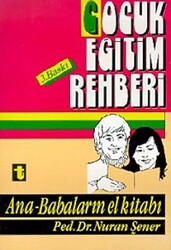 Çocuk Eğitim Rehberi - 1