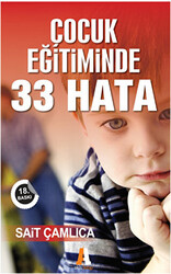 Çocuk Eğitiminde 33 Hata - 1