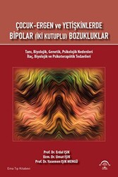 Çocuk Ergen ve Yetişkinlerde Bipolar İki Kutuplu Bozukluklar - 1