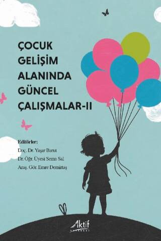 Çocuk Gelişimi Alanında Güncel Çalışmalar - II - 1