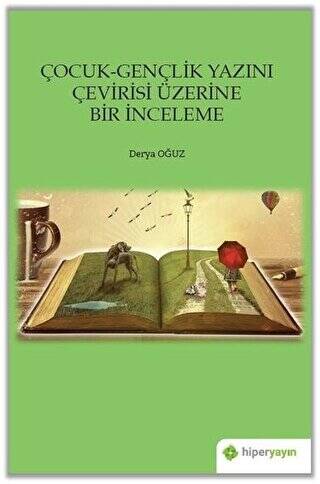 Çocuk-Gençlik Yazını Çevirisi Üzerine Bir İnceleme - 1