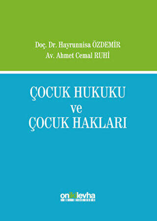 Çocuk Hukuku ve Çocuk Hakları - 1