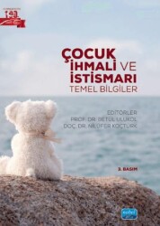 Çocuk İhmali Ve İstismarı - Temel Bilgiler - 1