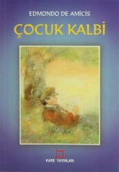 Çocuk Kalbi - Kare Yayınları