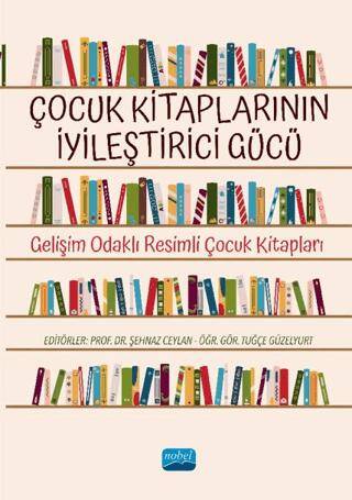 Çocuk Kitaplarının İyileştirici Gücü - 1
