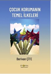 Çocuk Korumanın Temel İlkeleri - 1