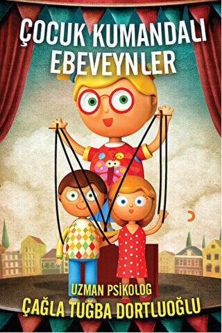 Çocuk Kumandalı Ebeveynler - 1
