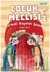 Çocuk Meclisi 2 - Kırmızı Kapının Gizemi - 1