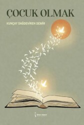 Çocuk Olmak - İkinci Adam Yayınları