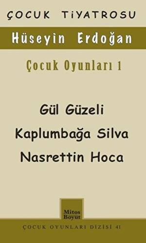 Çocuk Oyunları 1 - Gül Güzeli - Kaplumbağa Silva Nasrettin Hoca - 1