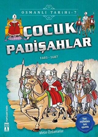 Çocuk Padişahlar - Osmanlı Tarihi 7 - 1
