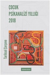 Çocuk Psikanalizi Yıllığı 2018 - 1