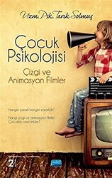 Çocuk Psikolojisi: Çizgi ve Animasyon Filmler - 1