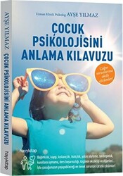 Çocuk Psikolojisini Anlama Kılavuzu - Hayykitap