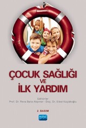 Çocuk Sağlığı ve İlk Yardım - 1