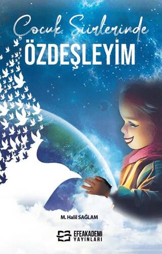 Çocuk Şiirlerinde Özdeşleyim - 1