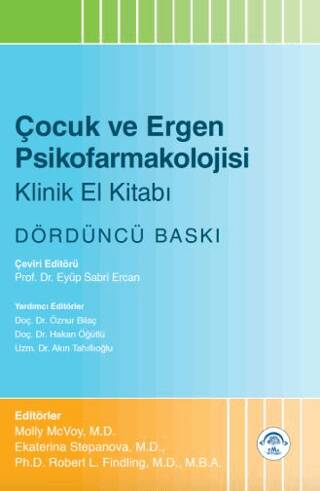 Çocuk ve Ergen Psikofarmakolojisi Klinik El Kitabı - 1