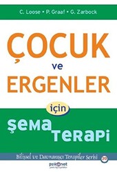 Çocuk ve Ergenler İçin Şema Terapi - 1